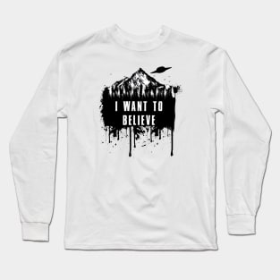 I want to Believe (FOR LIGHT SHIRTS) Long Sleeve T-Shirt